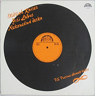 Oldřich Kaiser, Jiří Lábus - Nekonečná deska