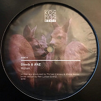 Dleeb & ahZ - Holan Remixed