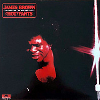 James Brown - Hot Pants