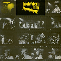 Jana Koubková - Horký dech Jany Koubkové