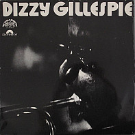 Dizzy Gillespie - Klasik moderního jazzu