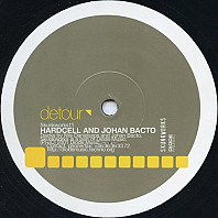 Hardcell & Johan Bacto - Detour