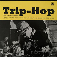 Various Artists - Trip-Hop (Classics By Trip-Hop Masters)