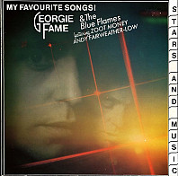 Georgie Fame & The Blue Flames Featuring Zoot Money, Andy Fairweather-Low - My Favourite Songs!