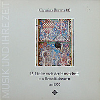 Carmina Burana (II) - 13 Lieder nach der Handschrift aus Benediktbeuern