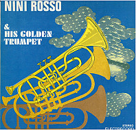 Nini Rosso - Nini Rosso & His Golden Trumpet