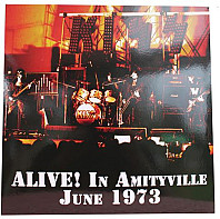 Alive! In Amityville June 1973