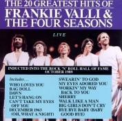 The Frankie Valli & Four Seasons - The 20 Greatest Hits Of Frankie Valli & The Four Seasons (Live)