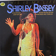 Shirley Bassey - This Is My Life