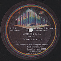 Tyrone Taylor / Vic Taylor - Members Only / Let Me Rock You Tonight