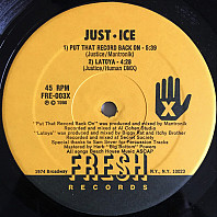 Just-Ice - Put That Record Back On / Latoya / That Girl Is A Slut