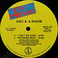 Eric B. & Rakim - I Ain't No Joke / Eric B. Is On The Cut