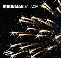 Moonman - Galaxia