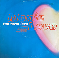 Monie Love - Full Term Love