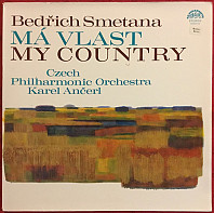 Bedřich Smetana - Má Vlast = My Country
