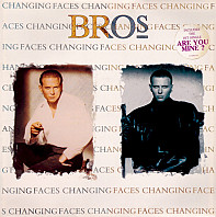 Bros - Changing Faces