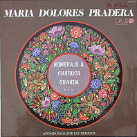 Maria Dolores Pradera - Homenaje A Chabuca Granda