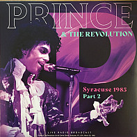 Prince And The Revolution - Syracuse 1985 Part 2