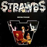 Strawbs - Bursting At The Seams