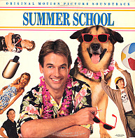 Summer School • Original Motion Picture Soundtrack