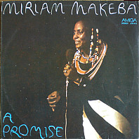 Miriam Makeba - A Promise