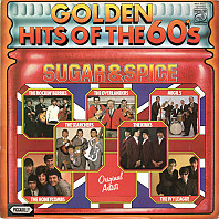 Various Artists - Sugar & Spice (Golden Hits Of The 60's)