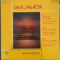 Leoš Janáček - Les Quatuors À Cordes