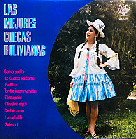 Various Artists - Las Mejores Cuecas Bolivianas