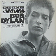 Bob Dylan - The Times They Are A-Changin'