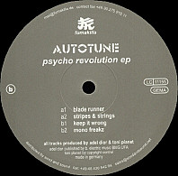 Autotune - Psycho Revolution EP