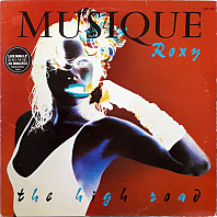 Roxy Music - Musique Roxy - The High Road