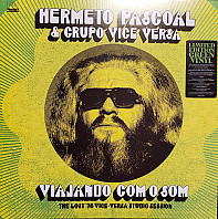 Hermeto Pascoal - Viajando Com O Som (The Lost '76 Vice-Versa Studio Session)