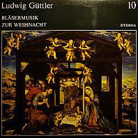 Ludwig Güttler - Bläsermusik Zur Weihnacht