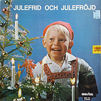 Various Artists - Julefrid Och Julefröjd