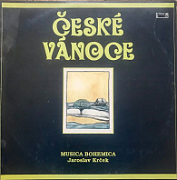 Musica Bohemica - ČESKÉ VÁNOCE