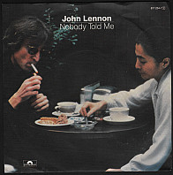 John Lennon - Nobody Told Me / O' Sanity