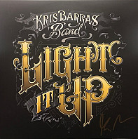 Kris Barras Band - Light It Up