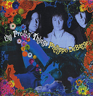 The Pretty Things - The Pretty Things / Philippe DeBarge