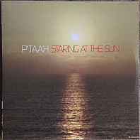 P'Taah - Staring At The Sun