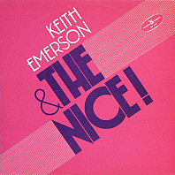 Keith Emerson - Keith Emerson & The Nice