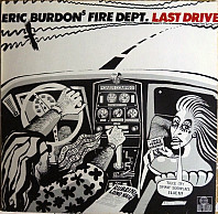 Eric Burdon's Fire Dept. - Last Drive