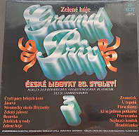 Various Artists - Zelené háje - Grand Prix České Lidovky 20. Století (3)