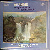 Johannes Brahms - Symphony No. 3 / Tragic Overture