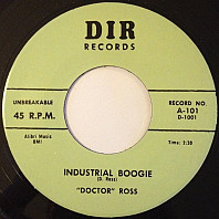 Doctor Ross - Industrial Boogie / Thirty-Two Twenty