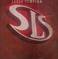 Lešek Semelka - Lešek Semelka, SLS