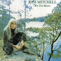 Joni Mitchell - For The Roses