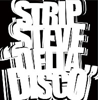 Strip Steve - Delta Disco EP