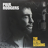 Paul Rodgers - The Royal Sessions