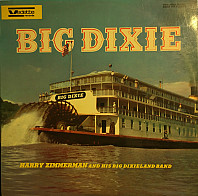 Harry Zimmerman - Big Dixie