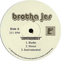 Brotha Jes - Controversy